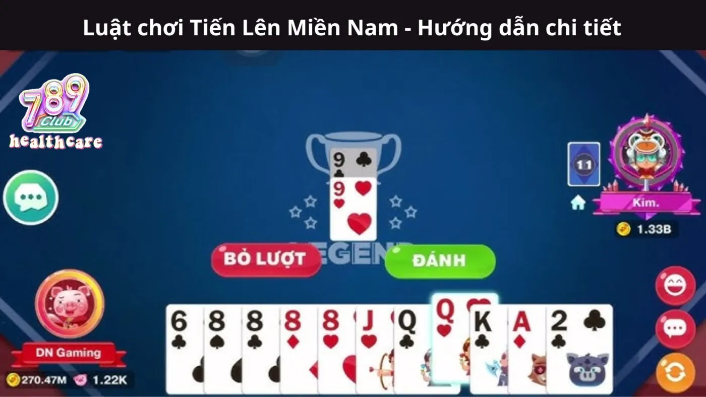 Luật chơi Tiến Lên Miền Nam - Hướng dẫn chi tiết