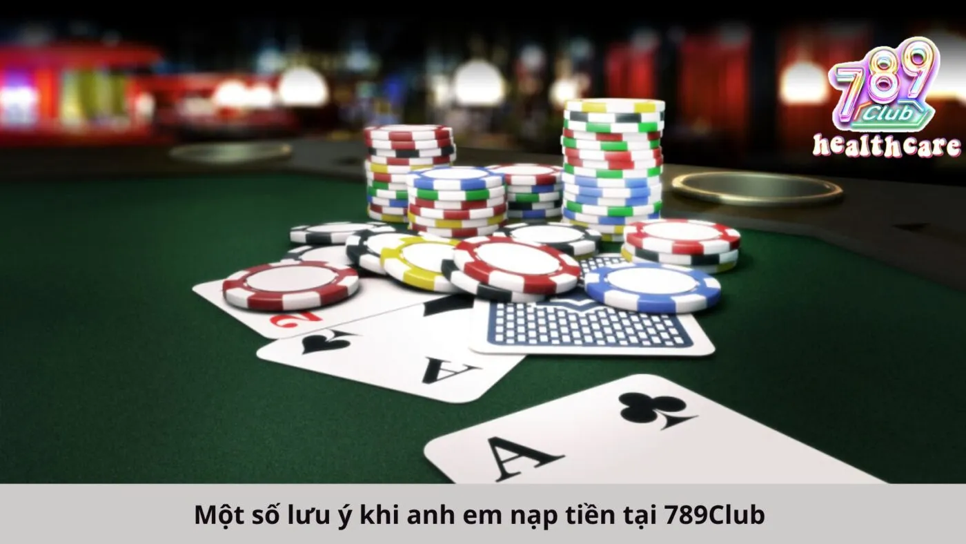 Một số lưu ý khi sử dụng 789Club